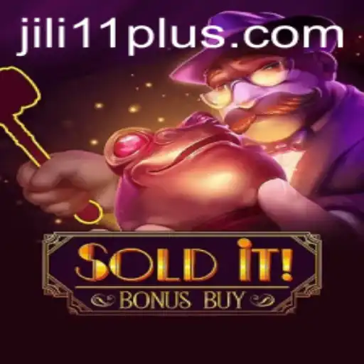 Exploring the Thrills of 'SolditBonusBuy': A Comprehensive Guide on Jili11